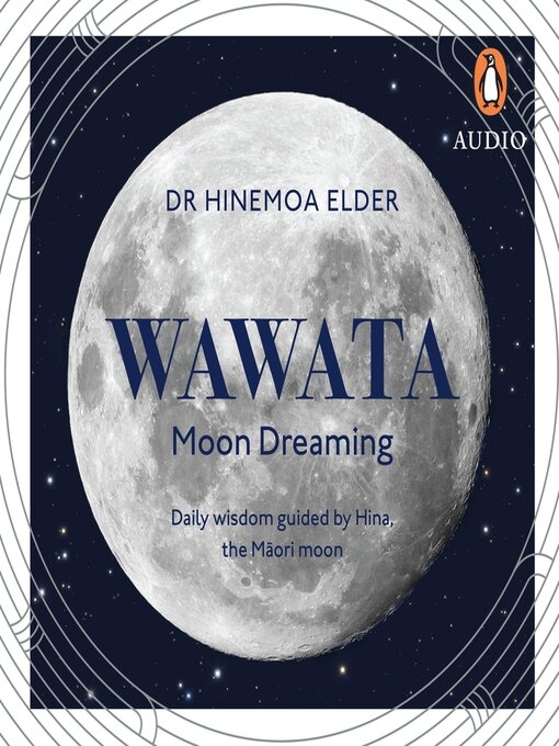 Title details for Wawata--Moon Dreaming by Dr Hinemoa Elder - Wait list